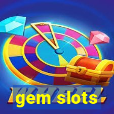 gem slots